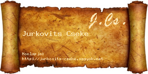 Jurkovits Cseke névjegykártya